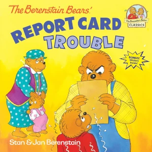 Berenstain Bears - Report Card Trouble Cover