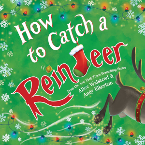 How to Catch a Reindeer Cover