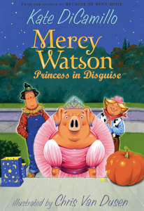 Mercy Watson Princess in Disguise Cover